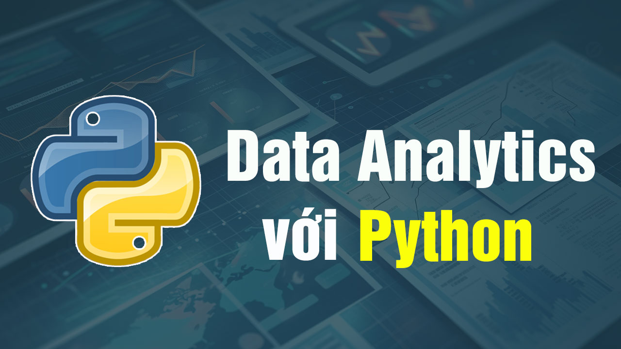 Phân tích dữ liệu với Python - 1 kèm 1