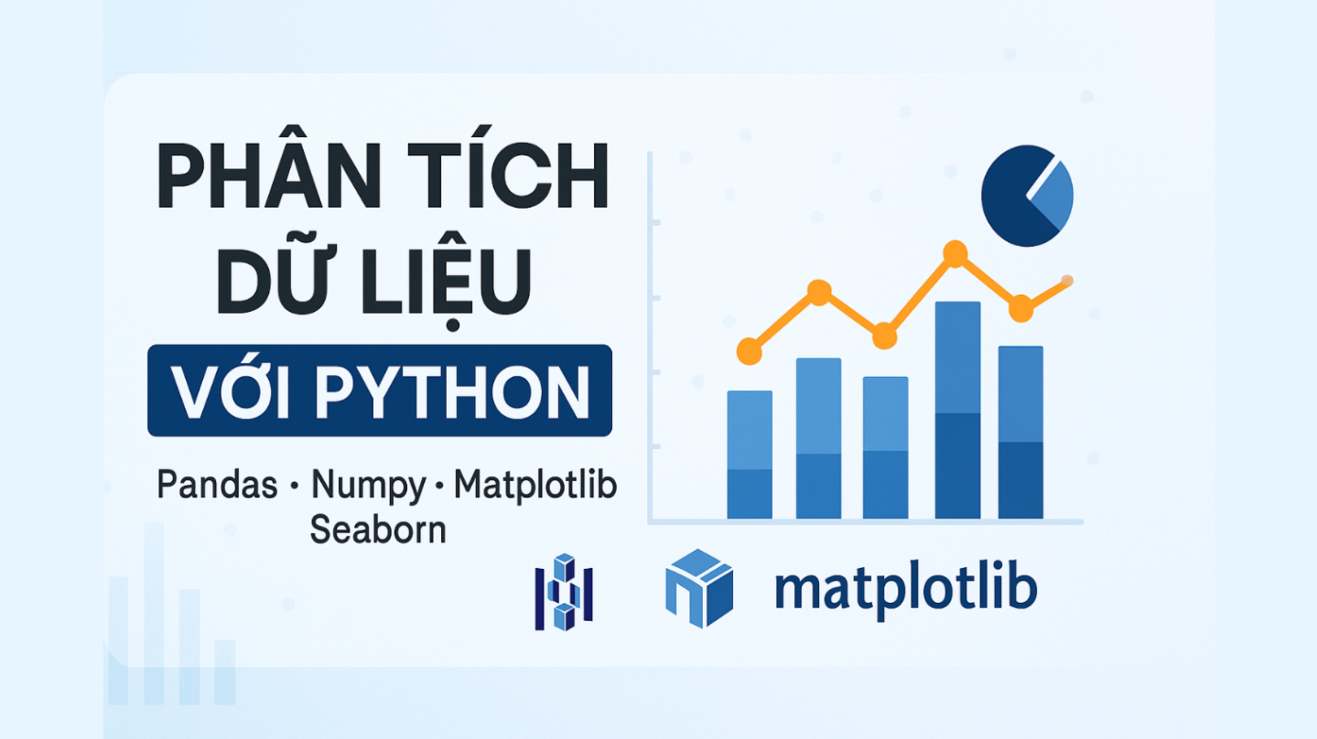 Phân tích dữ liệu với Python - 1 kèm 1