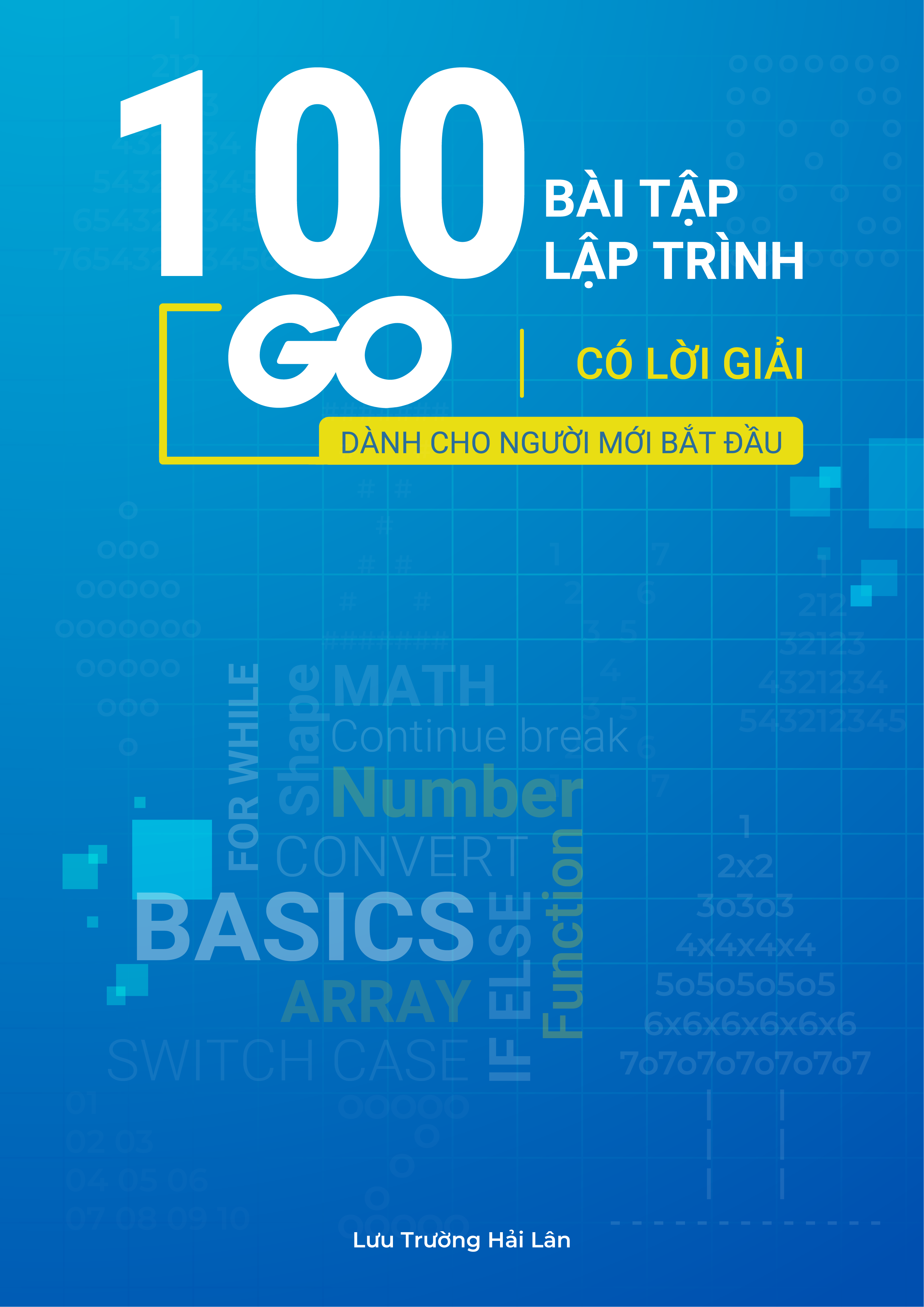 100 bài tập Go có lời giải